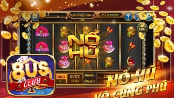 Chơi Game Slot Quay Hũ Nhận Quà Khủng Tại 8US88